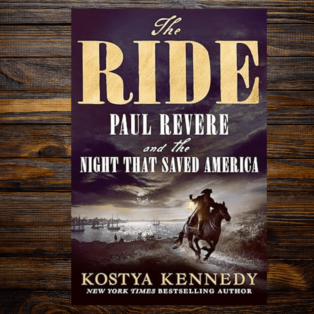April Book Club: The Ride: Paul Revere & the Night That Saved America
